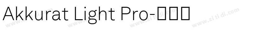 Akkurat Light Pro字体转换 Akkurat Light Pro字体转换